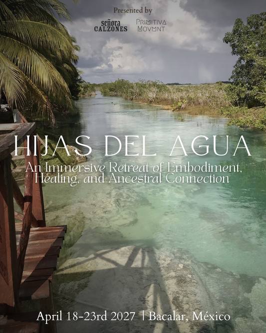 April 2027 Hijas Del Agua 4 Day/5 Night Retreat