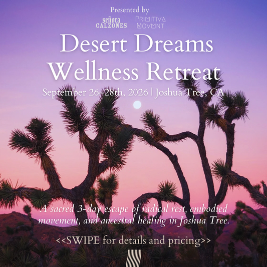 Sept 26-28th Desert Dreams Wellness Retreat Joshua Tree