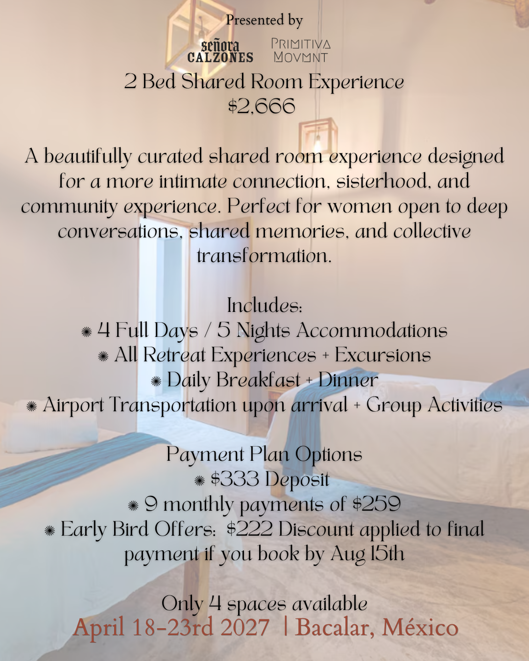 April 2027 Hijas Del Agua 4 Day/5 Night Retreat