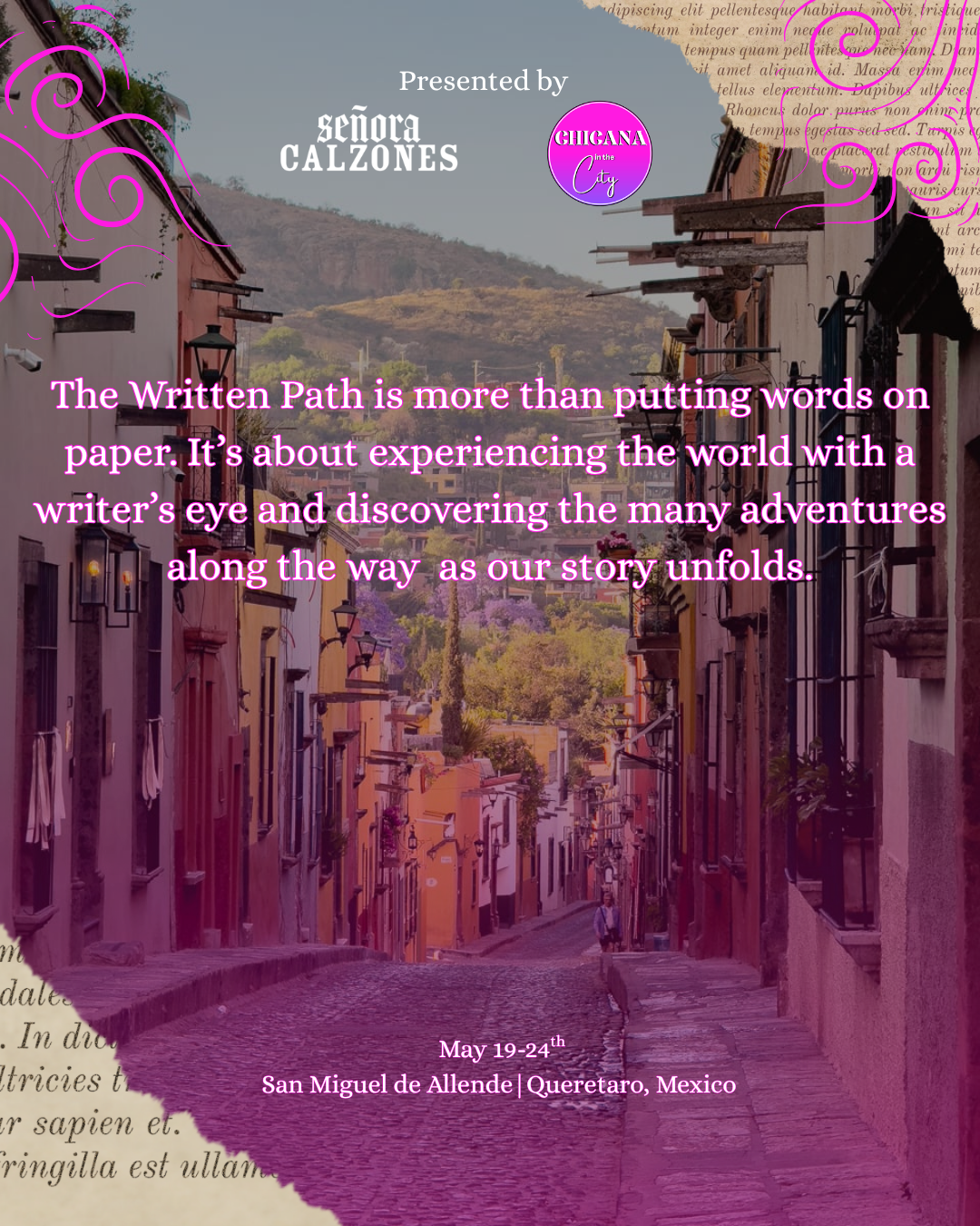 THE WRITTEN PATH Writers Retreat May 2027 San Miguel De Allende MX