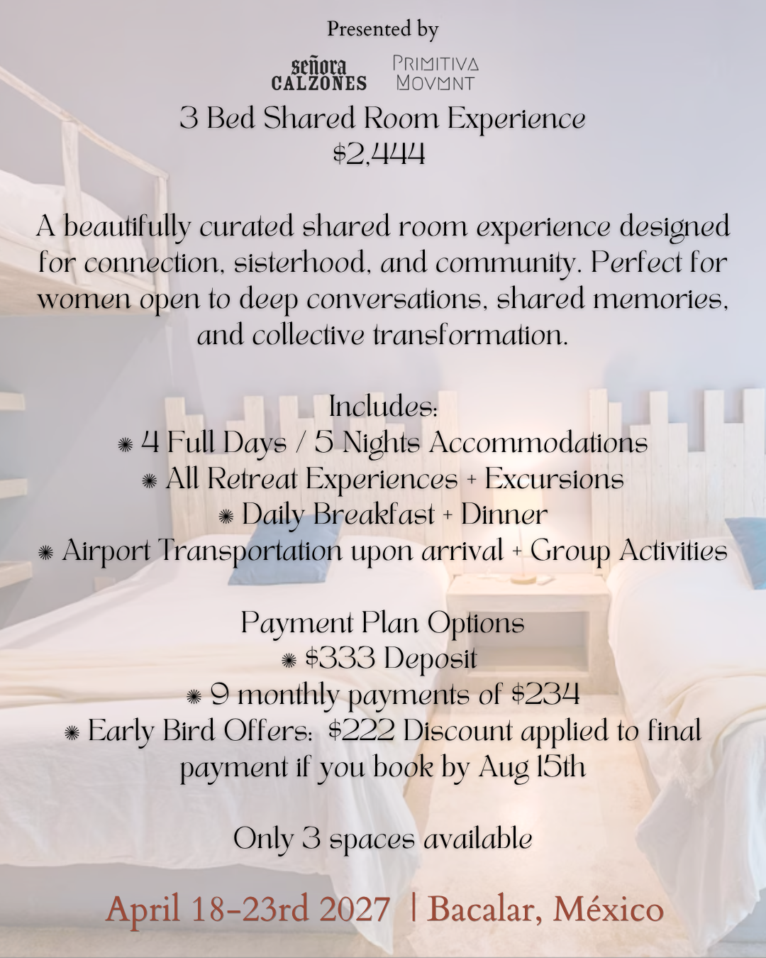 April 2027 Hijas Del Agua 4 Day/5 Night Retreat