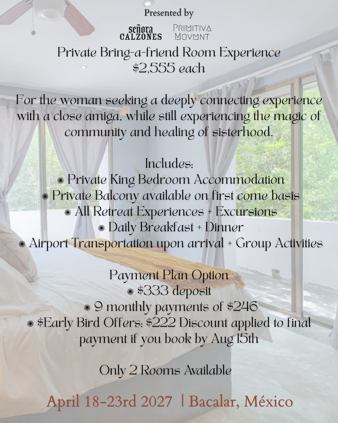 April 2027 Hijas Del Agua 4 Day/5 Night Retreat