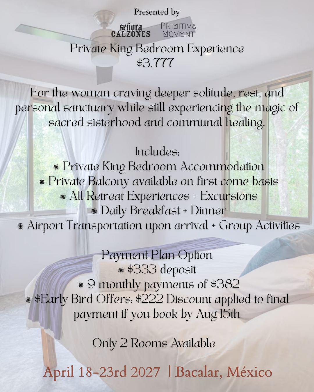 April 2027 Hijas Del Agua 4 Day/5 Night Retreat