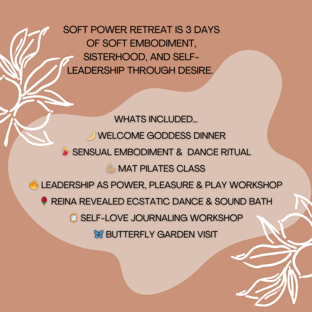 Jan 24th-26th Soft Power: A Retreat for Mujeres Who Lead with Desire | Pismo Beach, CA