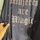 Mujeres are Magic Robe